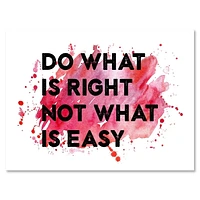 Designart Do What Is Right Not What Is Easy I Canvas Wall Art