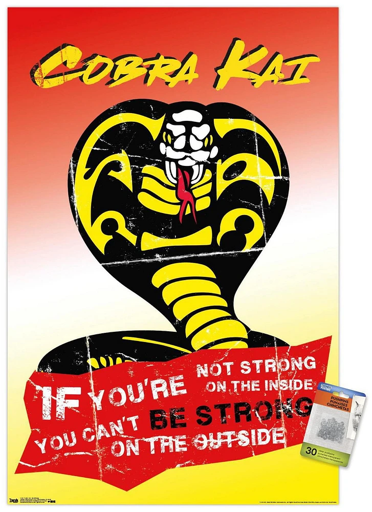 Cobra Kai - Be Strong Wall Poster