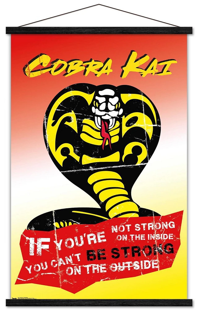 Cobra Kai - Be Strong Wall Poster, 22.375" x 34"