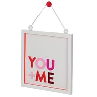 Valentine's day, YOU&ME Sign hanging