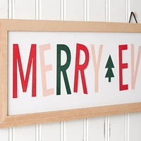 Holiday Time Merry Everything Sign