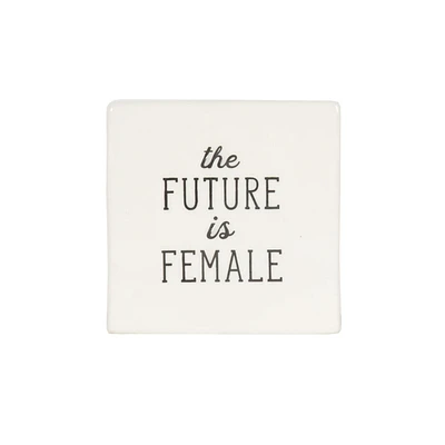 Linden “The Future is Female” Porcelain Tabletop Square Art Plaque, 4.1in W x 4in H x 1.4in D