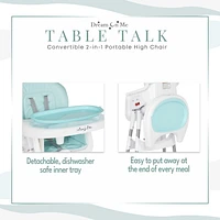 Dream On Me Portable 2 In 1 Table Talk High Chair |Convertible |Compact High Chair |Light Weight Portable Highchair