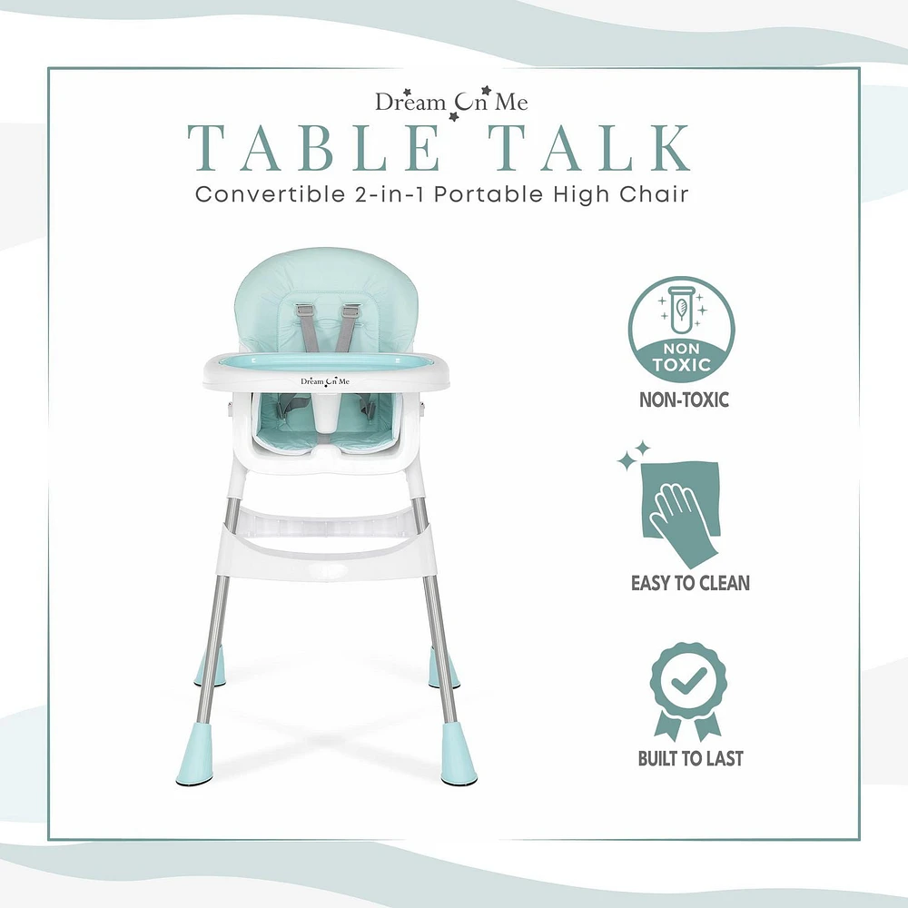 Dream On Me Portable 2 In 1 Table Talk High Chair |Convertible |Compact High Chair |Light Weight Portable Highchair