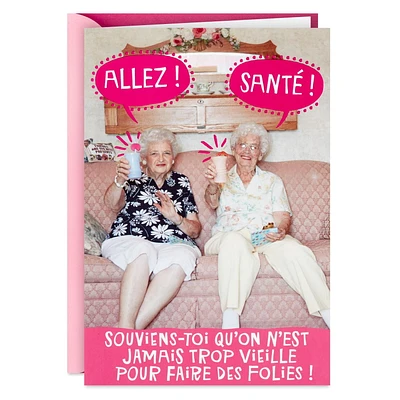 Hallmark Funny Birthday Card for Women (Never Too Old)