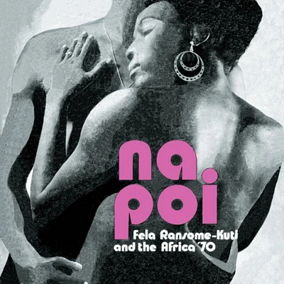 Fela Ransome-Kuti and Africa 70 - Na Poi (vinyl)