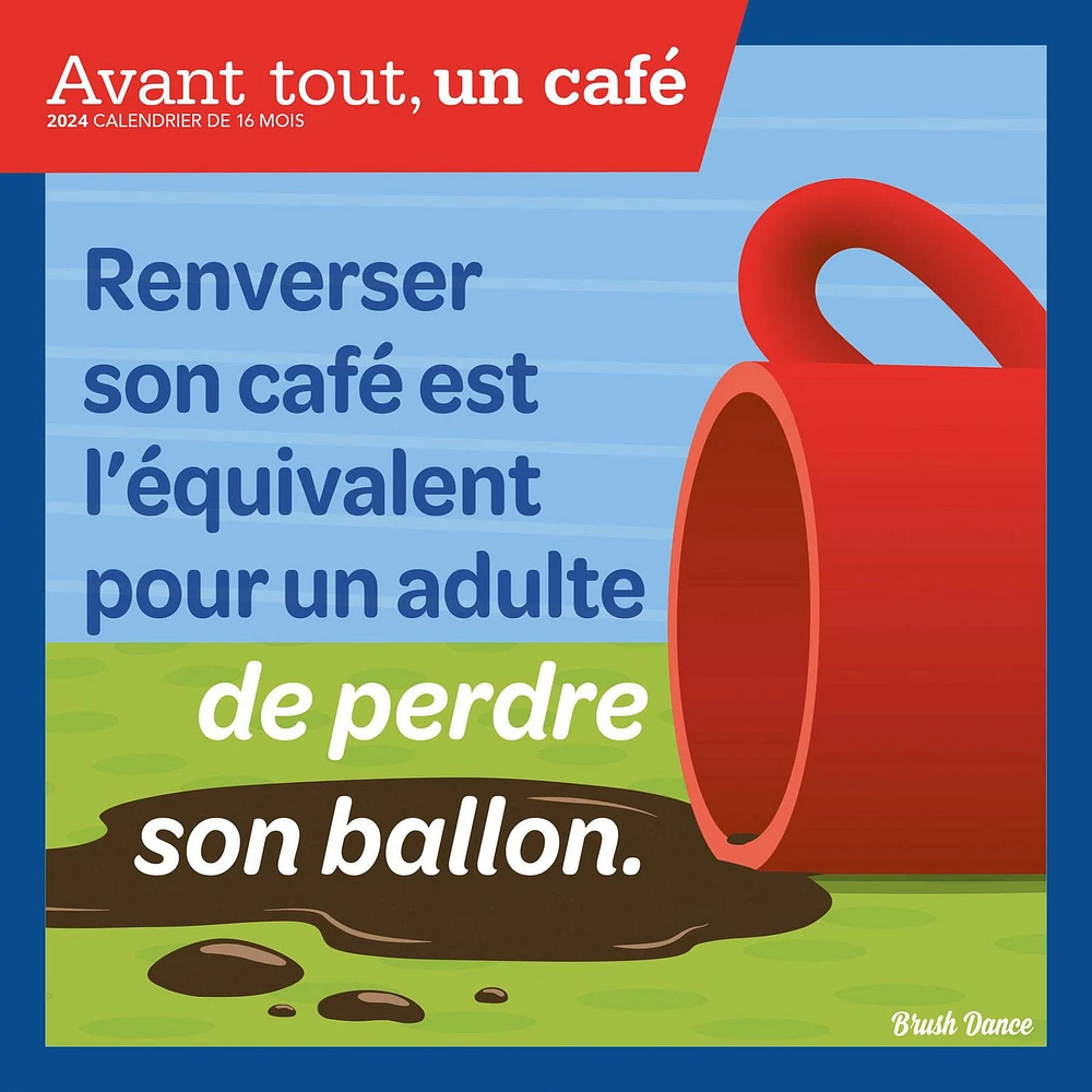 Brush Dance Avant Tout, Un Café 2024 Mur Carré 30.48x60.96 CM, 9781975470524