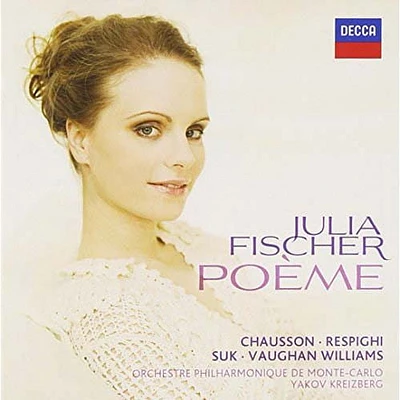 Julia Fischer - Poème