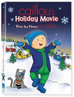Film Caillou - Holiday Movie (Bilingue)