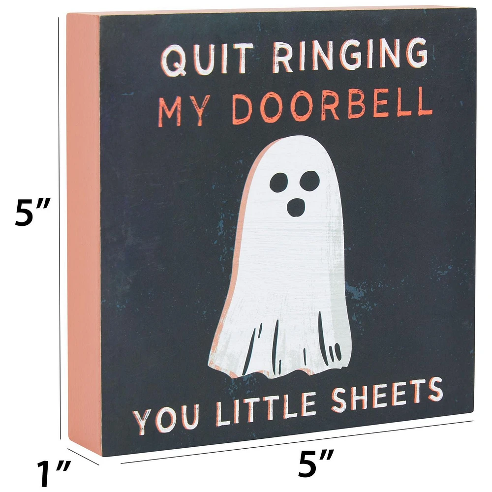 Pancarte carrée noire « Quit Ringing My Doorbell » Way To Celebrate, 5 po