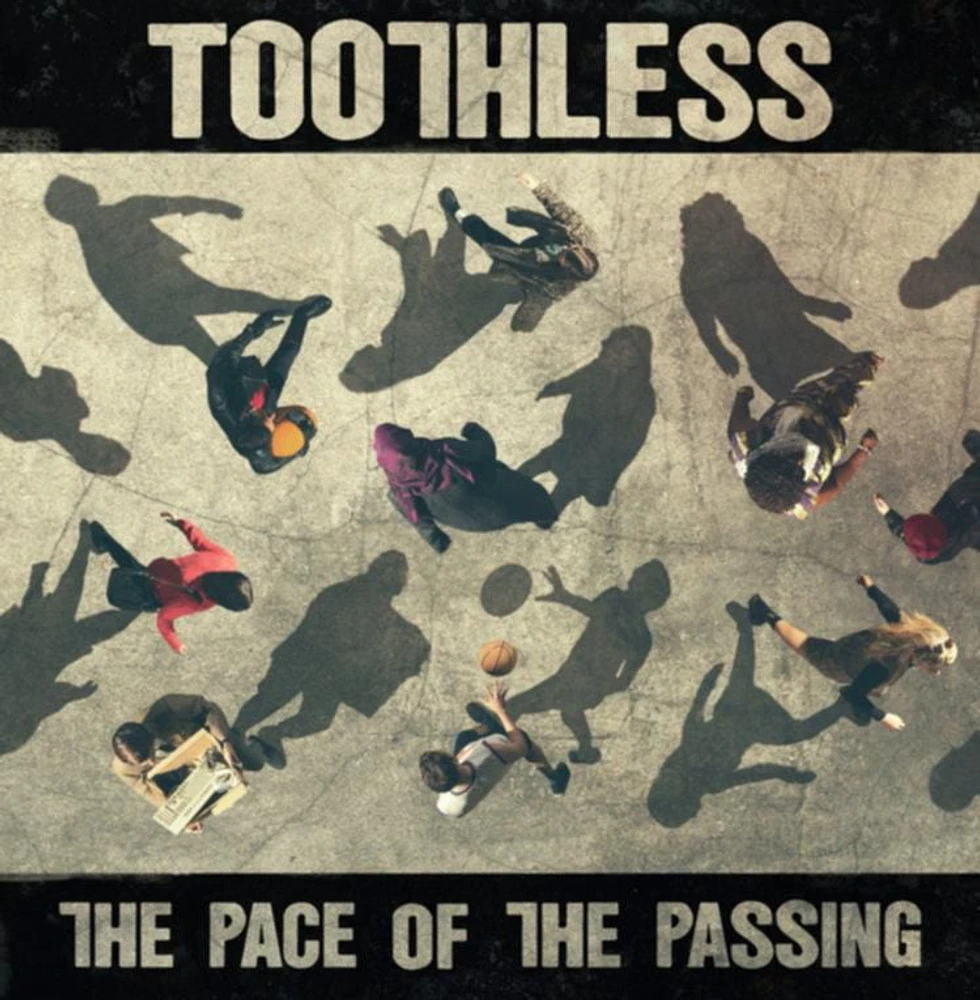 Toothless - The Pace of the Passing (vinyl)