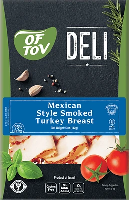 Of Tov Poitrine de Dinde à la Mexicaine 175g Of Tov Turkey Breast Mexican Style PY. Aucun MSG ajouté.