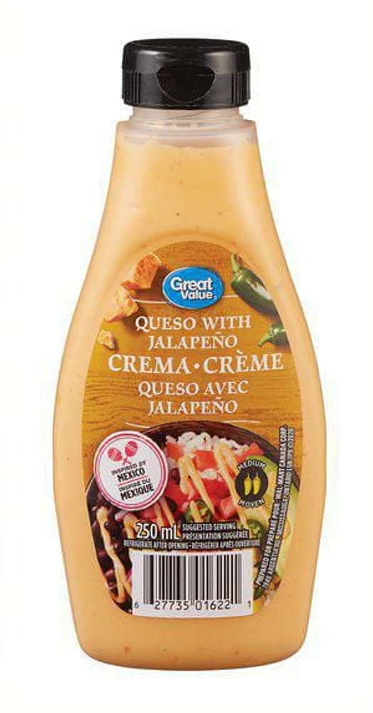 Great Value Queso with Jalapeno Crema - Inspired by Mexico - 250 mL, 250 mL