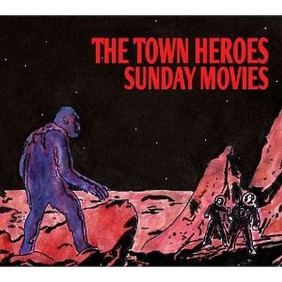 The Town Heroes - Sunday Movies