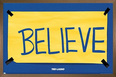 Ted Lasso - Believe Wall Poster with Push Pins, 14.725" x 22.375"