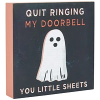 Pancarte carrée noire « Quit Ringing My Doorbell » Way To Celebrate, 5 po