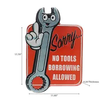 Embossed Metal Wall Sign No Tools Borrowing Allowed
