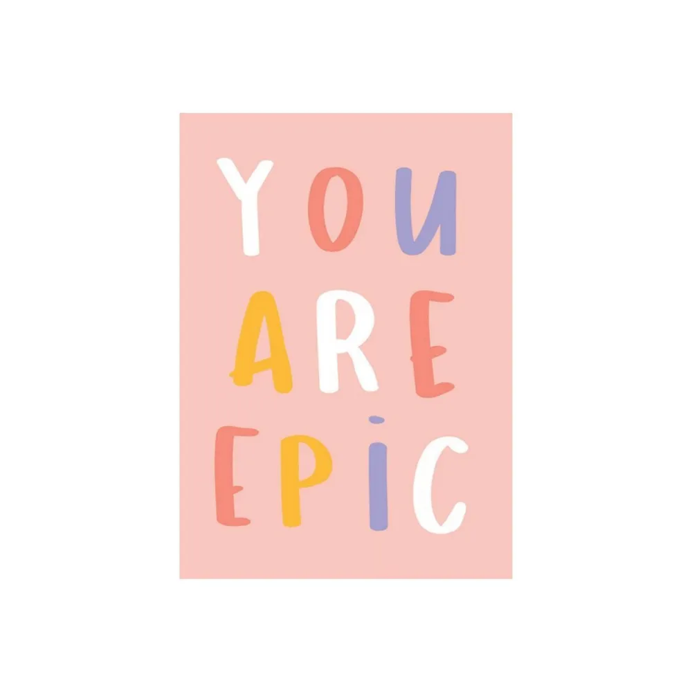 You Are Epic