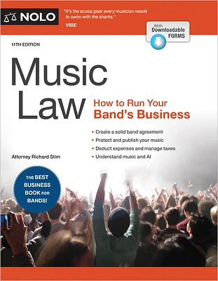 Music Law: How to Run Your Band's Business (Paperback)