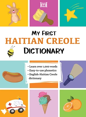 My First Haitian Creole Dictionary (Paperback)