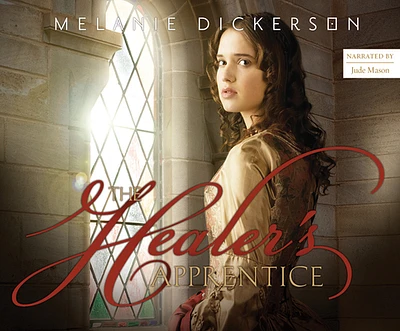 The Healer's Apprentice (Fairy Tale Romance #1) (MP3 CD)