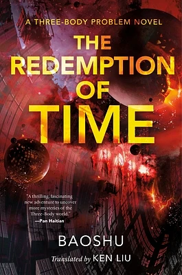 The Redemption of Time: A Three-Body Problem Novel (The Three-Body Problem Series #4) (Paperback)