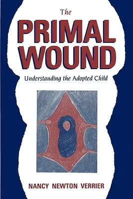 The Primal Wound (Paperback)