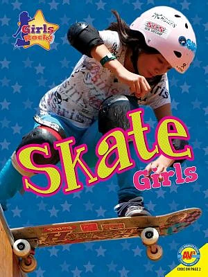 Skate Girls (Girls Rock!) (Paperback)