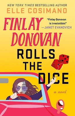 Finlay Donovan Rolls the Dice: A Novel (The Finlay Donovan Series #4) (Hardcover)