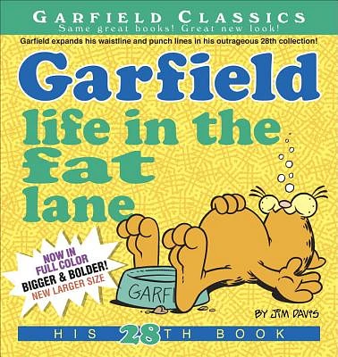 Garfield Life in the Fat Lane: His 28th Book (Paperback)