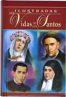 Ilustradas Las Vidas de Los Santos (Hardcover)