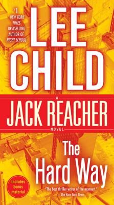 The Hard Way: A Jack Reacher Novel (Paperback)