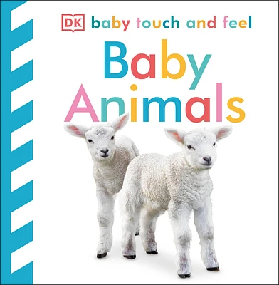 Baby Touch and Feel: Baby Animals (Board book)