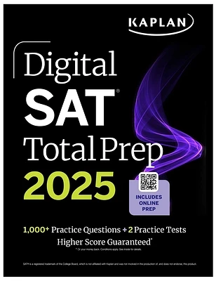 Digital SAT Total Prep 2025 with 2 Full Length Practice Tests, 1,000+ Practice Questions, and End of Chapter Quizzes (Kaplan Test Prep) (Paperback)