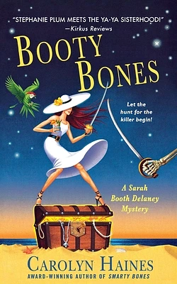 Booty Bones: A Sarah Booth Delaney Mystery (Paperback)