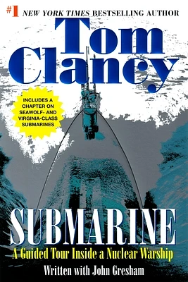 Submarine: A Guided Tour Inside a Nuclear Warship (Tom Clancy's Military Referenc #1) (Paperback)