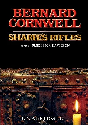 Sharpe's Rifles: Richard Sharpe and the French Invasion of Galicia, January 1809 (Richard Sharpe Adventures #1988) (MP3 CD)