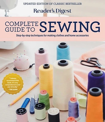 Reader's Digest Complete Guide to Sewing: Step by step techniques for making clothes and home accessories (RD Consumer Reference Series) (Hardcover)