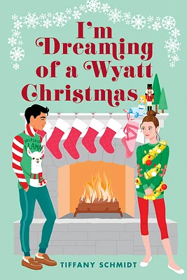 I'm Dreaming of a Wyatt Christmas: A Novel (Hardcover)