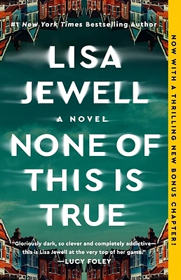 None of This Is True: A Novel (Paperback)