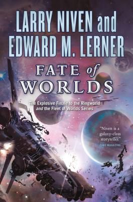 Fate of Worlds: Return from the Ringworld (Known Space #5) (Paperback)