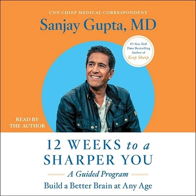 12 Weeks to a Sharper You: A Guided Program (Compact Disc)