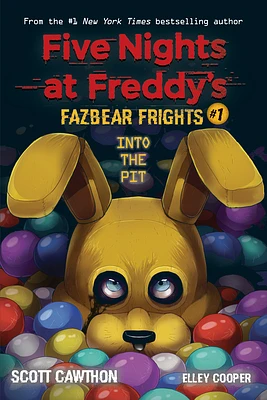 Into the Pit: An AFK Book (Five Nights at Freddy’s: Fazbear Frights #1) (Five Nights At Freddy's #1) (Paperback)