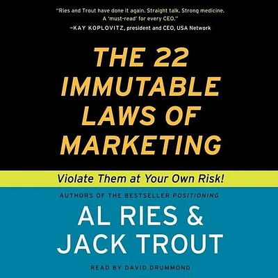 The 22 Immutable Laws of Marketing Lib/E: Violate Them at Your Own Risk! (Compact Disc)