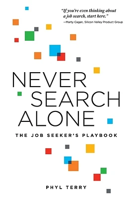 Never Search Alone: The Job Seeker's Playbook (Hardcover)