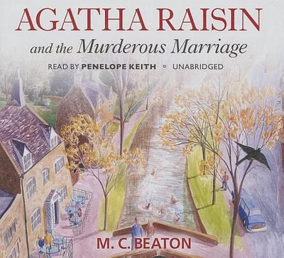 Agatha Raisin and the Murderous Marriage Lib/E (Compact Disc)