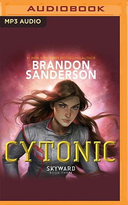 Cytonic (Skyward #3) (MP3 CD)