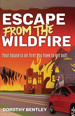 Escape from the Wildfire (Paperback)