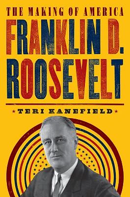 Franklin D. Roosevelt: The Making of America #5 (Hardcover)