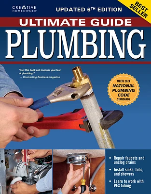 Ultimate Guide: Plumbing, Updated 6th Edition: Meets 2024 National Plumbing Code Standards (Paperback)